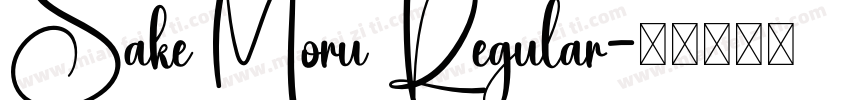 Sake Moru Regular字体转换